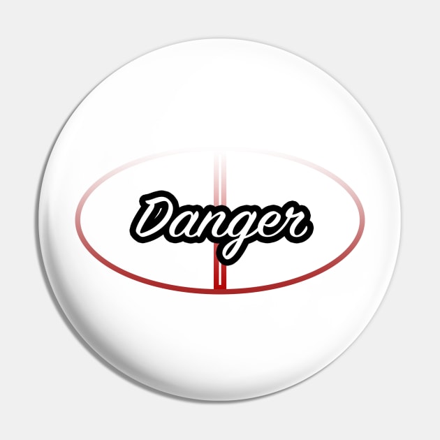 Danger Pin by lenn