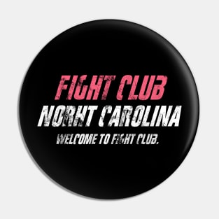 Fight club North Carolina Pin