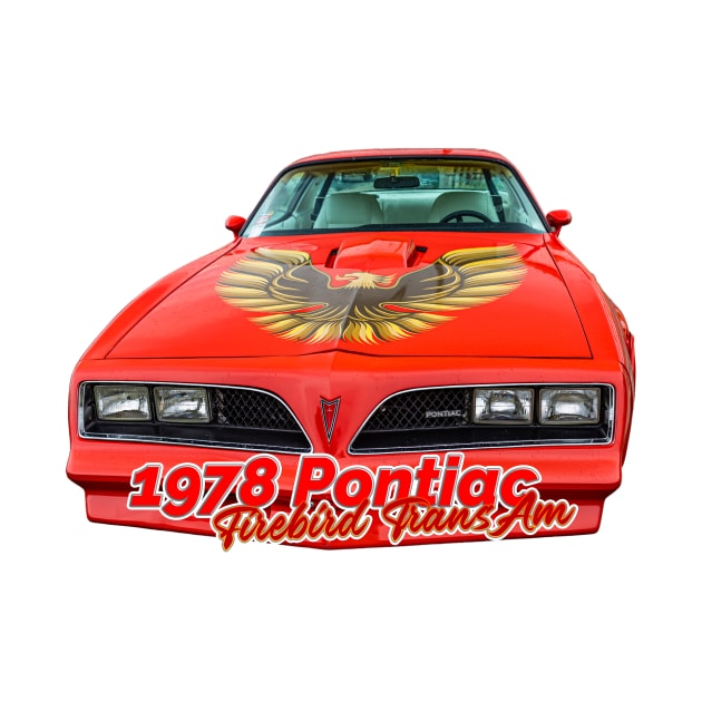 1978 Pontiac Firebird Trans Am by Gestalt Imagery