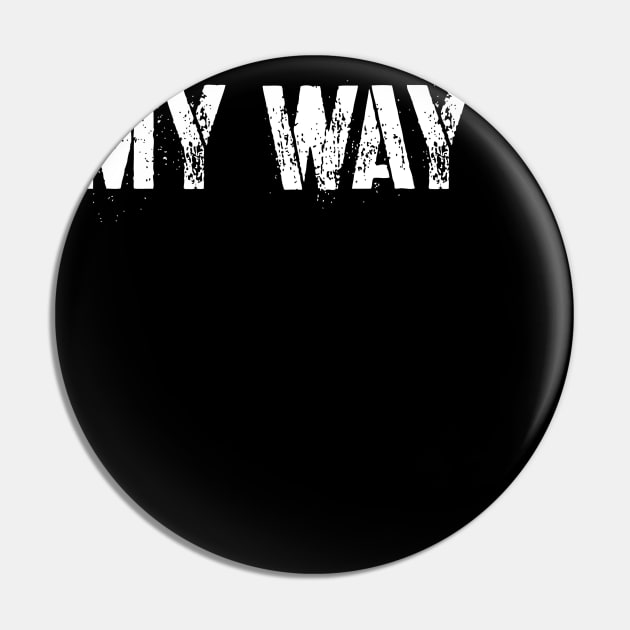 My way Pin by BradWard12