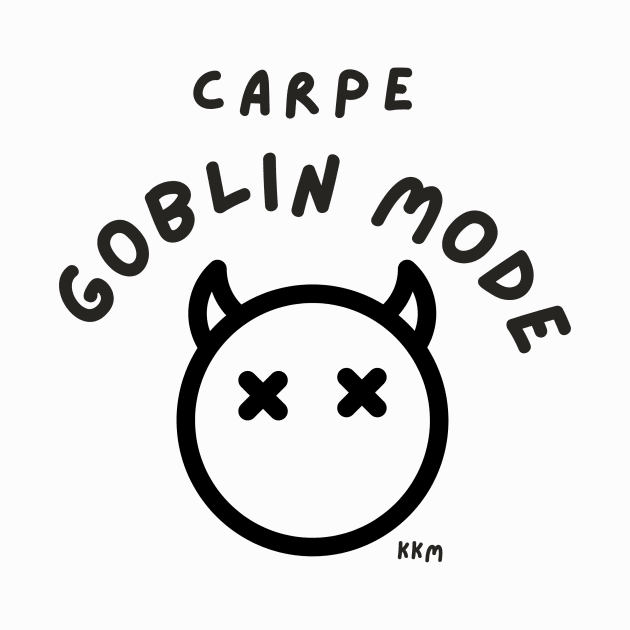 Carpe Goblin by KK Merriman