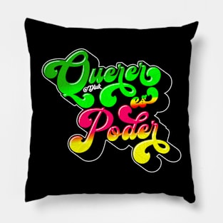 Querer es Poder Pillow