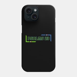 Psalms 23 Phone Case