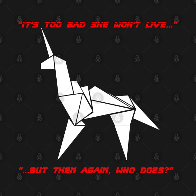 Blade Runner Unicorn "It's too bad..." by Evarcha