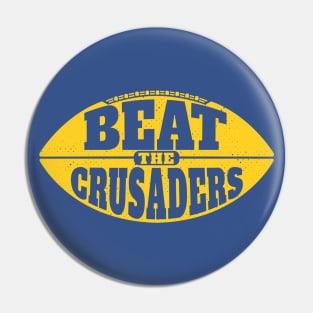 Beat the Crusaders // Vintage Football Grunge Gameday Pin