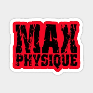 MAX PHYSIQUE Magnet