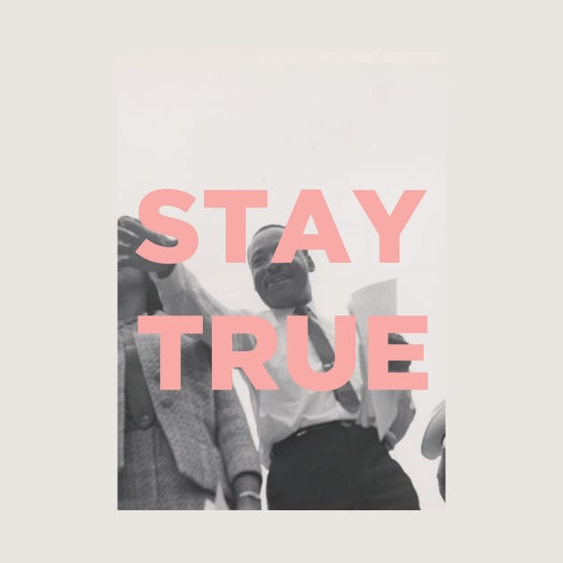 Stay True by PaperKindness