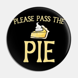 Please pass the pie Pin