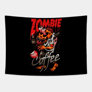 Zombie Like Coffee Tapestry