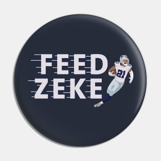 Feed zeke Pin