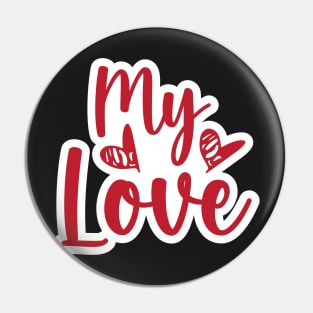 Valentine's Day Stickers - My Love Pin