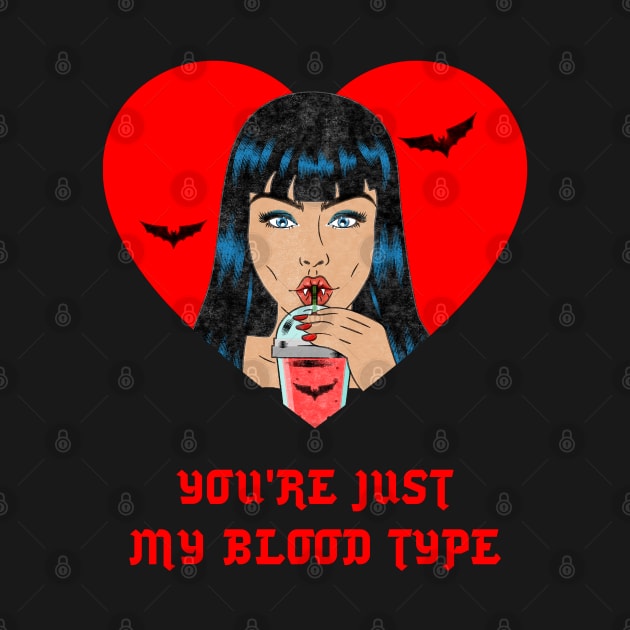 you are just my blood type by TheAwesomeShop