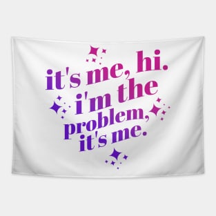 It's Me, Hi, I'm The Problem It's me Shirt, I'm the problem retro, Gift for her, Holiday Gift, Personalized gift Tapestry