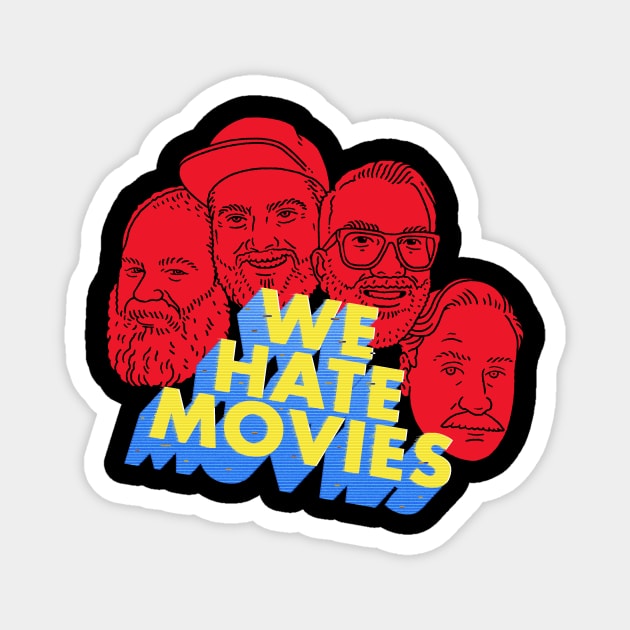 The Gang (Red Variant) Magnet by We Hate Movies