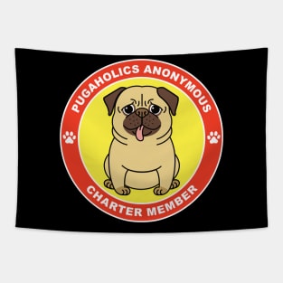 Pugaholics Anonymous Charter Member Pug Dog Lover Tapestry