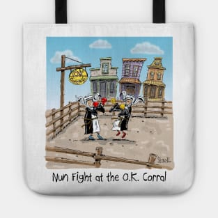 NUN FIGHT at the OK Corral Tote