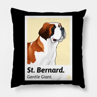 St. Bernard The Gentle Giant / St. Bernard Design / Dog lover / St. Bernard Owner Pillow