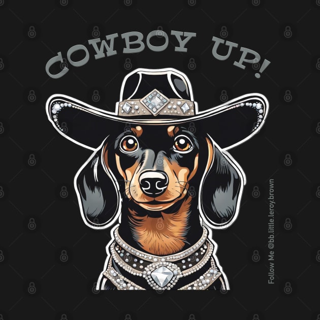 COWBOY UP! (Black and tan dachshund with black cowboy hat) by Long-N-Short-Shop