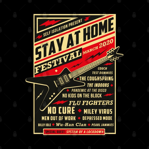 Quarantine Social Distancing Stay Home Festival 2020 by sheepmerch