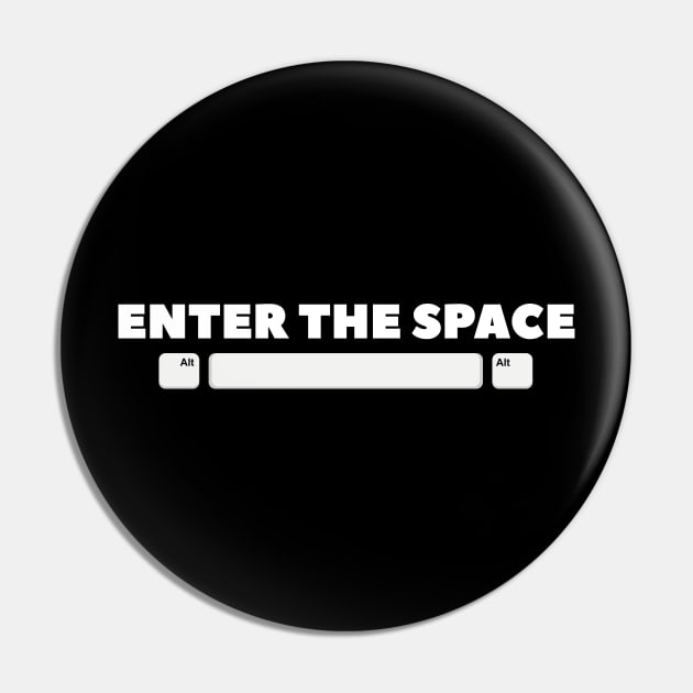 Enter the space Pin by KaVi