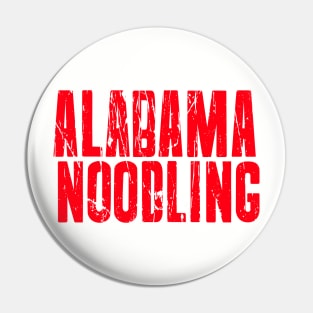 ALABAMA NOODLING Pin