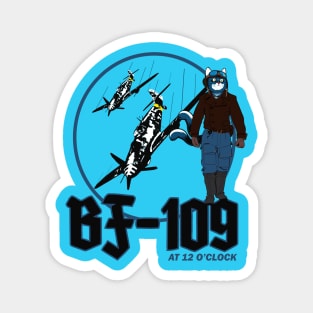 Two Tailed Tom Bf-109 Pilot Magnet