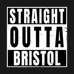Straight Outta Bristol T-Shirt