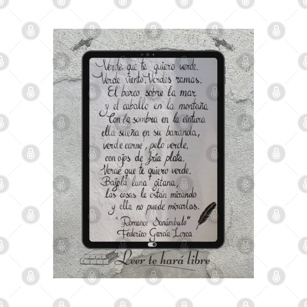 Reading will set you free. Lorca's poems on your tablet. by Rebeldía Pura