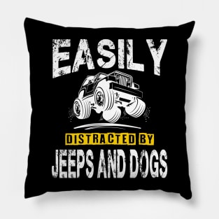 Easily Distracted By Jeeps And Dogs Funny Jeep Men/Women/Kid Jeep Pillow