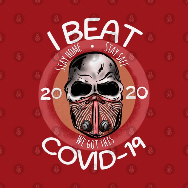 I Beat Covid 19 by Danispolez_illustrations