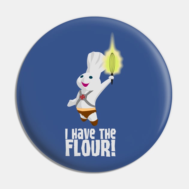 I Have The Flour! Pin by monkeyminion