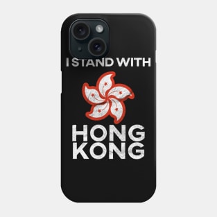 I Stand With Hong Kong Phone Case