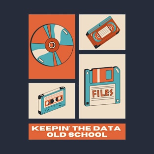 Keepin' The Data Old School (Retro Pink) | Geek Data Retro Design T-Shirt