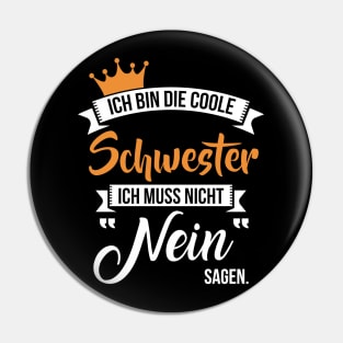 Ich bin die coole schwester (2) Pin