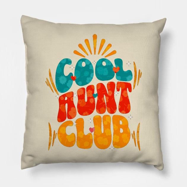 cool aunt club for aunties Pillow by owdinop