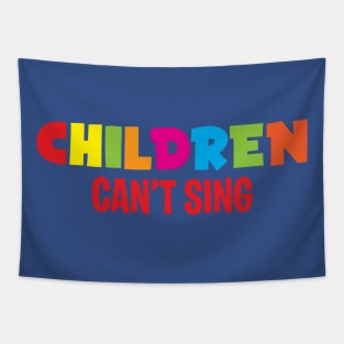 Children Can't Sing Tapestry