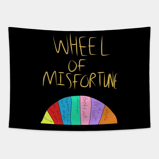 Wheel of misfortune! Tapestry by anotherperspective