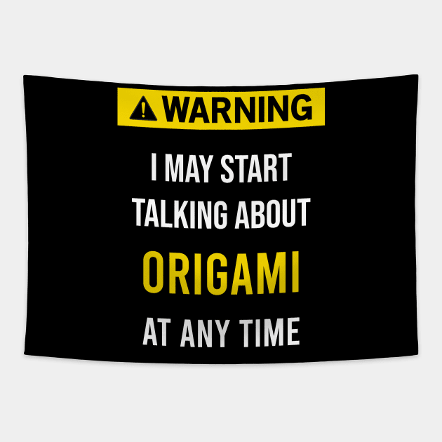 Warning Origami Tapestry by blakelan128