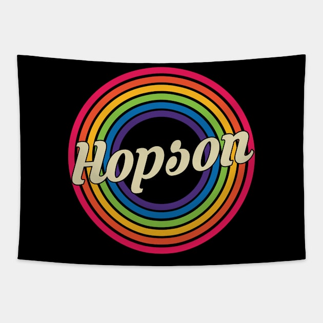 Hopson - Retro Rainbow Style Tapestry by MaydenArt