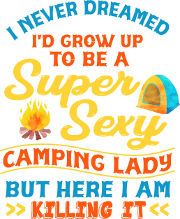 Super Sexy Camping Lady Women Funny Camper Outdoor Gifts Magnet