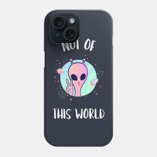 not of this world Phone Case