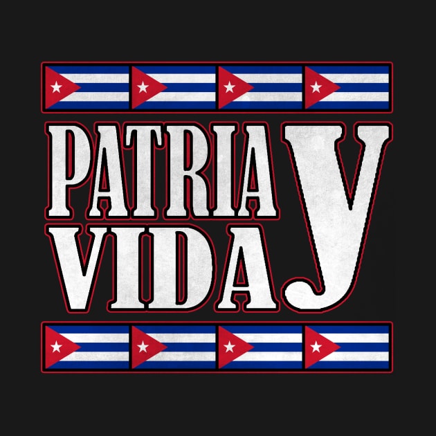 Patria y Vida, Cuban Revolution, i love Cuba, Free Cuba, Cuba Flag, Cuba by Jakavonis