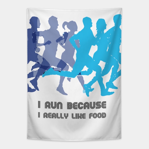 Fasbytes Running ‘I RUN, Because i really like food’ Tapestry by FasBytes