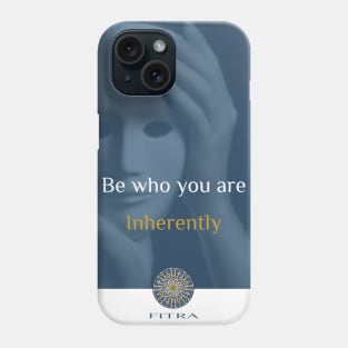 FITRA -  Be who you are Phone Case