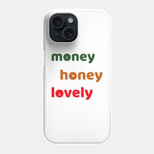 money lovely Phone Case