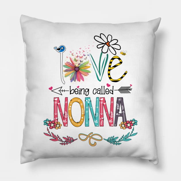 Love Being Called Nonna Happy Mother's Day Pillow by KIMIKA