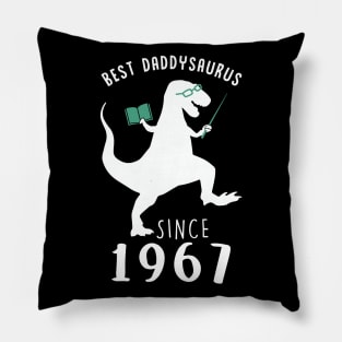 Best Dad 1967 T-Shirt DaddySaurus Since 1967 Daddy Teacher Gift Pillow