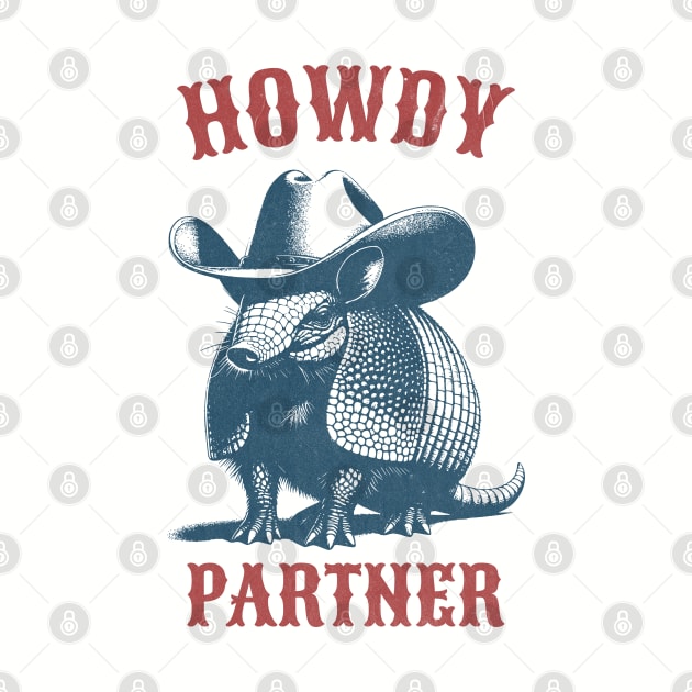 Howdy Partner Armadillo by susanne.haewss@googlemail.com