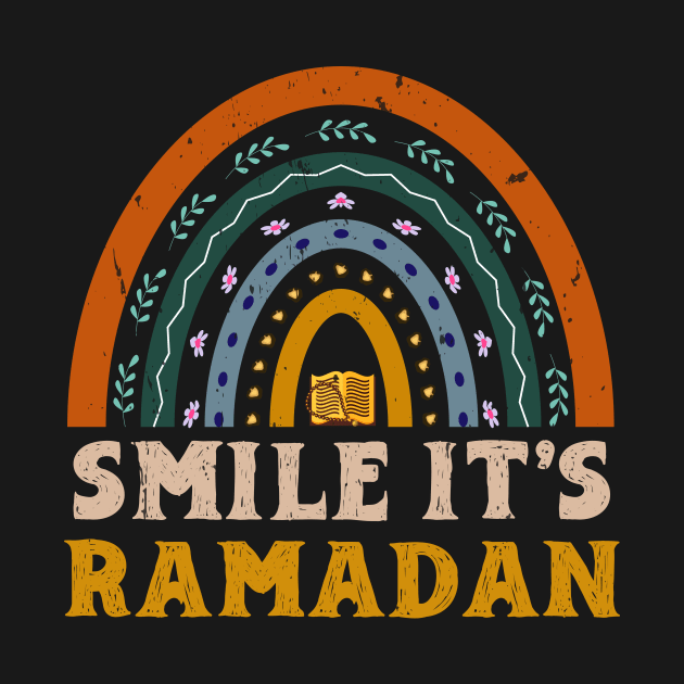 Smile its Ramadan - Muslim Eid Mubarak Islamic Ramadan by KRMOSH