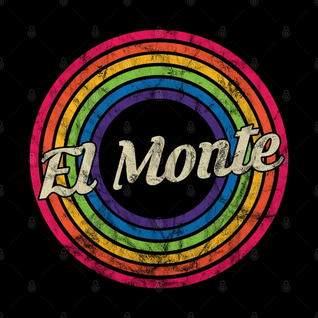 El Monte - Retro Rainbow Faded-Style by MaydenArt